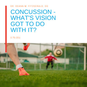 Concussion: What's Vision Got to Do with It?